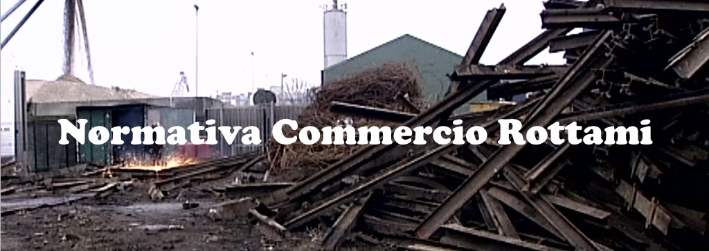 Normativa Commercio rottami